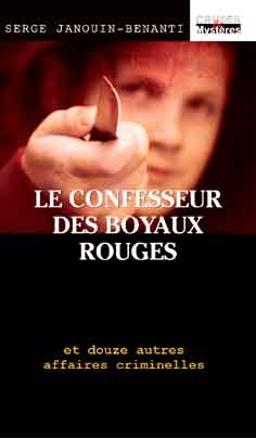 The Boyaux Rouges Confessor