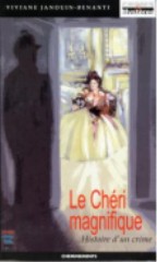 chéri magnifique