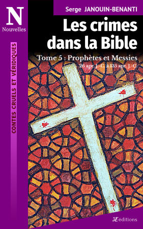 Couverture du livre : Les Crimes dans la Bible T5