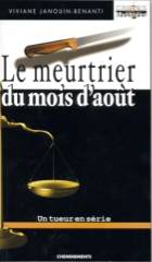meurtrier août