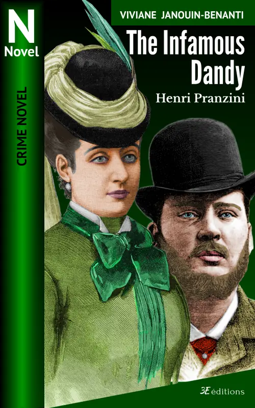 Book cover: The Infamous Dandy, Henri Pranzini