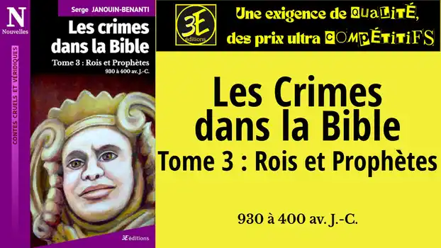 Vidéo de présentation du livre Les crimes dans la Bible - T3