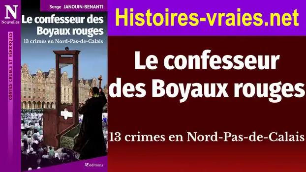 Vidéo de présentation du livre Le Confesseur des Boyaux rouges