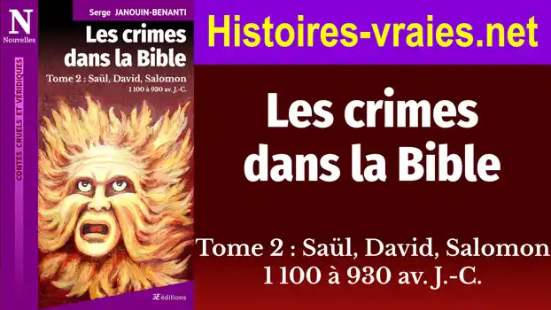 Vidéo de présentation du livre Les crimes dans la Bible - T2