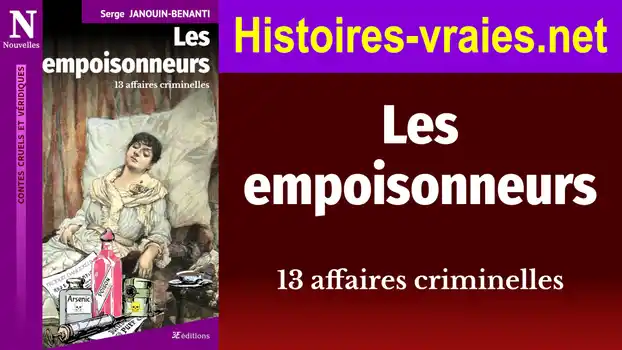 Vidéo de présentation du livre Les Empoisonneurs
