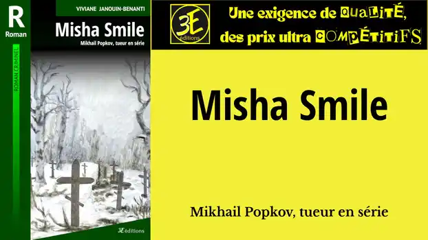Vidéo de présentation du livre Misha Smile