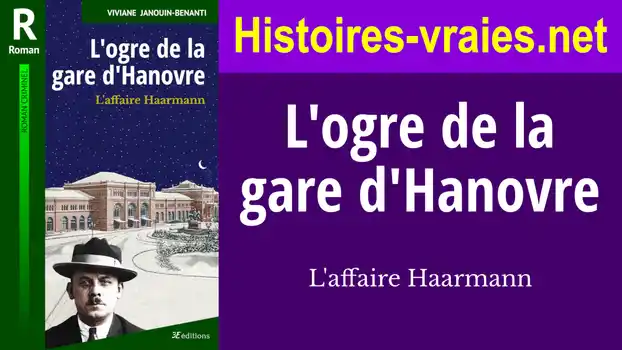 Vidéo de présentation du livre L'ogre de la gare d'Hanovre