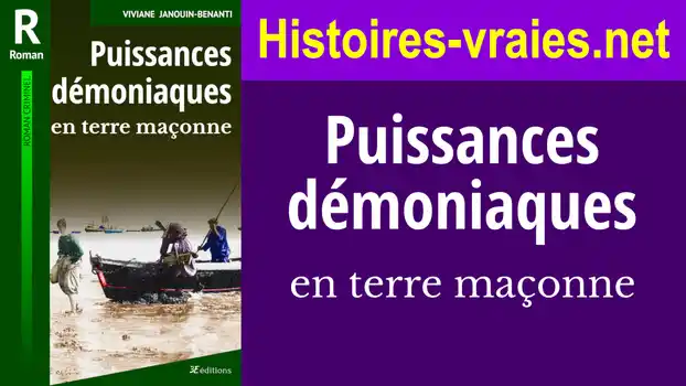 Vidéo de présentation du livre Puissances démoniaques en terre maçonne