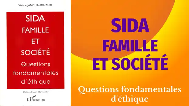 Vidéo de présentation du livre Sida, famille et Société
