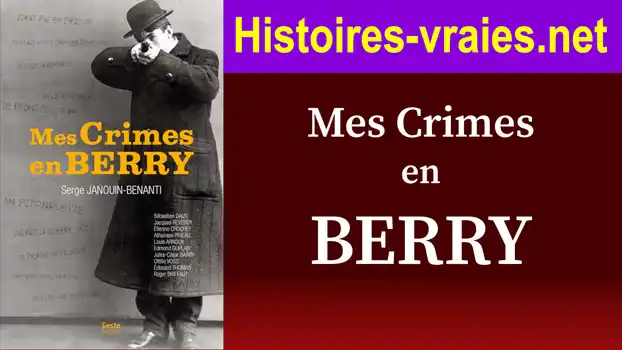 Vidéo de présentation du livre Mes crimes en Berry