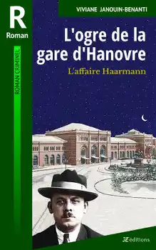 Couverture de l'Ogre de la gare d'Hanovre