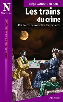 Couverture de Les trains du crime