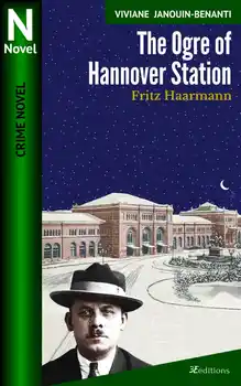 The Ogre of Hannover Station book cover